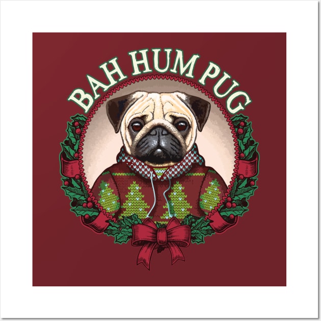 Bah Hum Pug Funny Christmas Pun for Pug Lovers Wall Art by ghsp